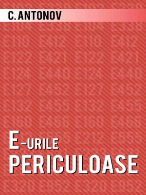 cover image of E-urile periculoase